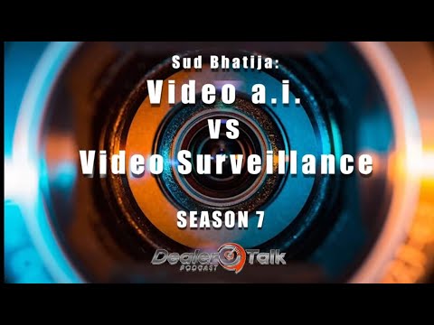 You are currently viewing Sud Bhatija: Video ai vs Video Surveillance