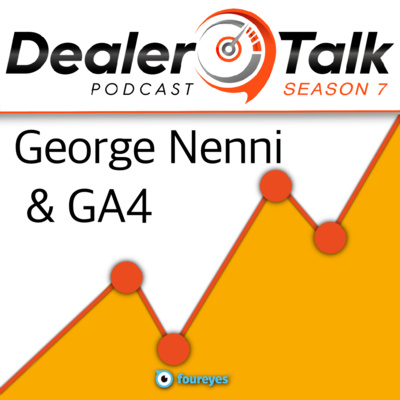 You are currently viewing Season 7 Finale: George Nenni and GA4